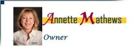 Annette Mathews, Owner